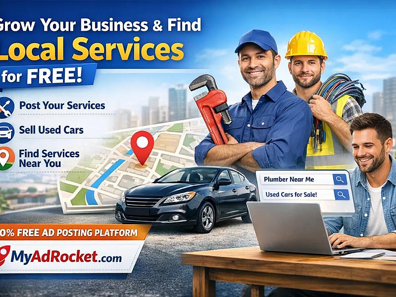 Why MyAdRocket.com Is the Best Free Platform to Grow Your Local Business & Find Trusted Services Near You